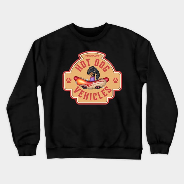 Awesome Dachshund Hot Dog Vehicles Crewneck Sweatshirt by Danny Gordon Art